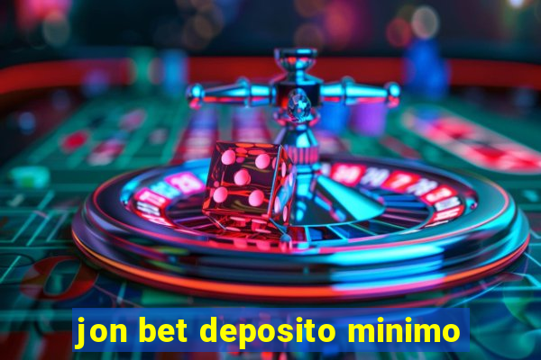 jon bet deposito minimo